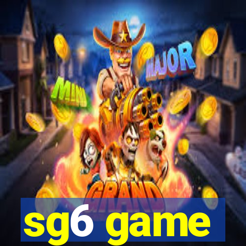 sg6 game